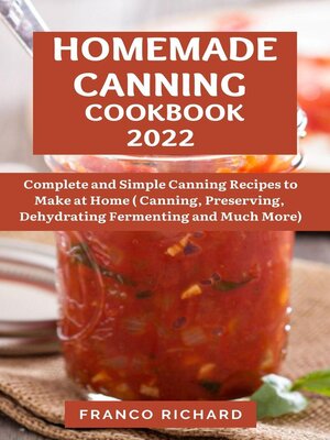 cover image of Homemade Canning Cookbook 2022
